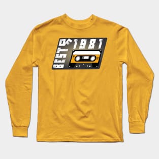 Best of 1981  38 years Old Long Sleeve T-Shirt